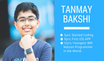 Meet Tanmay Bakshi Age 12 - IBM's Youngest Indian Programmer